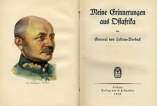 Kolonien Deutsch Ost Afrika Lettow Vorbeck Weltkrieg Feldzug 1914-1918