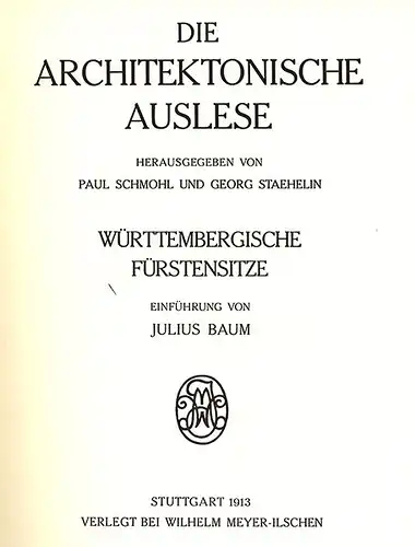 Württemberg Stuttgart Fürsten Schlösser Architektur Baukunst Foto Bildband 1913