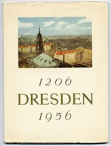 Sachsen 750 Jahre Dresden Stadt Geschichte Wiederaufbau Festschrift 1956 