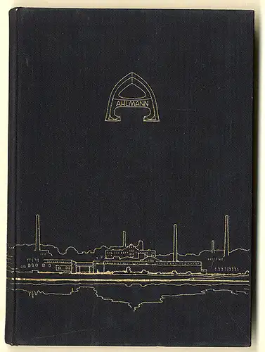 Schleswig Holstein Rendsburg Eisen Stahl 125 Jahre Carlshütte Festschrift 1952