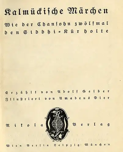 Asien Russland Kalmückische Märchen illustriert von Amadeus Dier Buch 1921