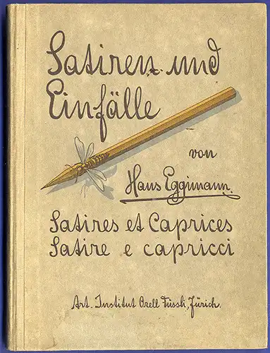 Schweiz Böser Humor Satire mit Bildern von Hans Eggimann Zürich Bilderbuch 1914