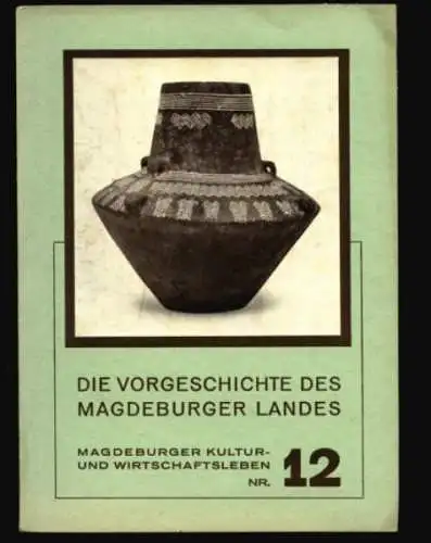 Sachsen Anhalt Magdeburg Germanen Slawen Archäologie Vorgeschichte Buch 1937