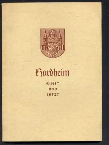 Baden Odenwald Hardheim Mittelalter Stadt Geschichte Chronik 1955