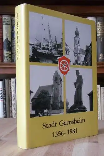 Hessen 625 Jahre Stadt Gernsheim Geschichte Kultur Chronik Heimatbuch 1981