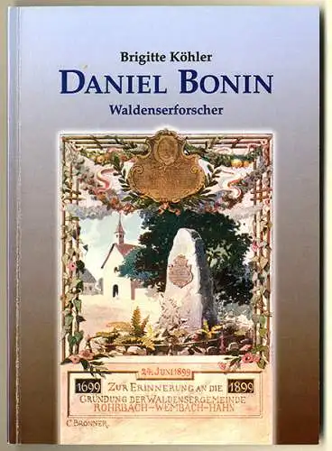 Hessen Darmstadt Rohrbach Wembach Hahn Waldenser Gemeinde Daniel Bonin Buch 1996