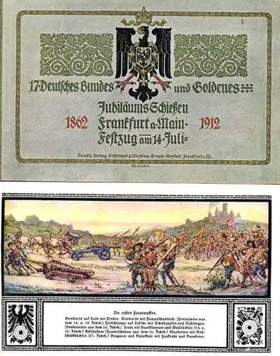 Hessen Frankfurt 17. Deutsches Bundesschiessen Festzug Bilder Album 1912