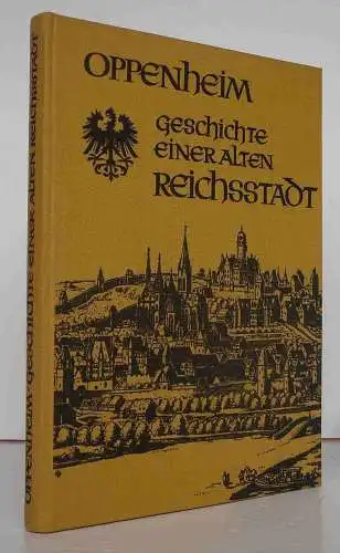 Rheinhessen 750 Jahre Oppenheim Geschichte Mittelalter Chronik Festschrift 1975