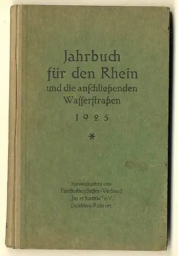 Duisburg Rhein Schiffahrt Wasserstraßen Wirtschaft Verkehr Jahrbuch 1925