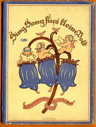 Sing Sang Kinder Lieder Bilderbuch Kunst Grafik Elfriede Musmann 1921