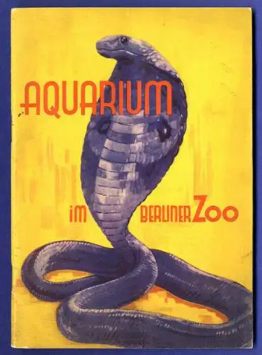 Berlin Tierpark Zoo Aquarium Fische Insekten Terrarium Führer von 1936