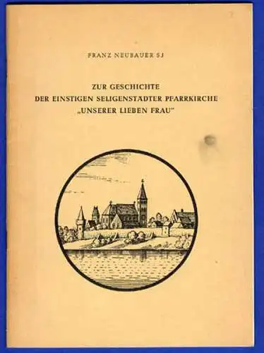 Hessen Main Seligenstadt Stadt Pfarrkirche Architektur Geschichte Baukunst 1967