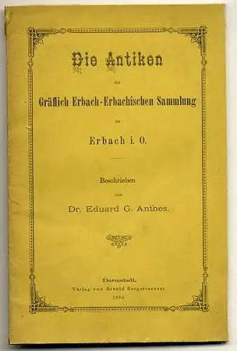 Hessen Odenwald Grafschaft Schloss Erbach Antiken Sammlung Buch Führer 1885