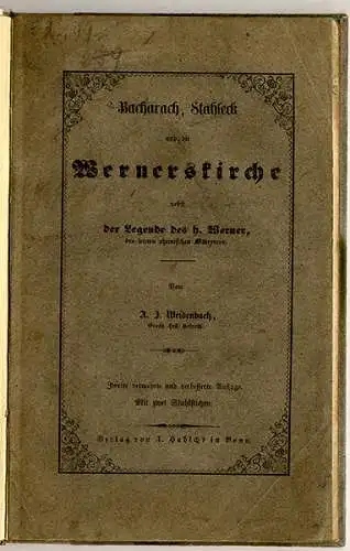 Rhein Bacharach Stahleck Wernerskirche Heiliger Werner Märtyrer Buch 1854