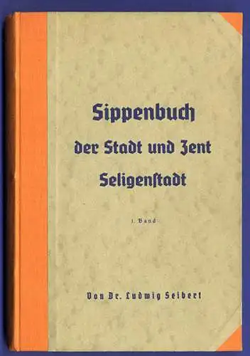 Hessen Main Kinzig Seligenstadt Adel Ahnenforschung Familien Sippenbuch 1934