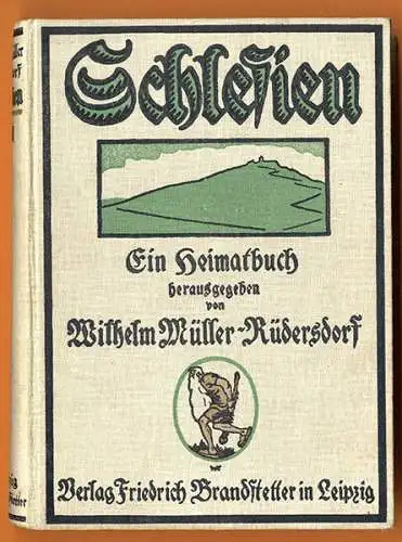 Schlesien Städte Landschaft Geschichte Heimat Volkskunde Buch 1923