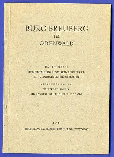 Hessen Odenwald Mittelalter Burg Breuberg Architektur Geschichte Führer 1951