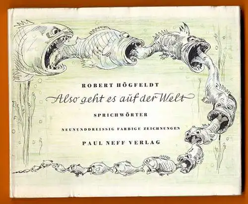 Kunst Grafik Karikatur Zeichnungen Sprichwörter Robert Högfeldt Bilderbuch 1957