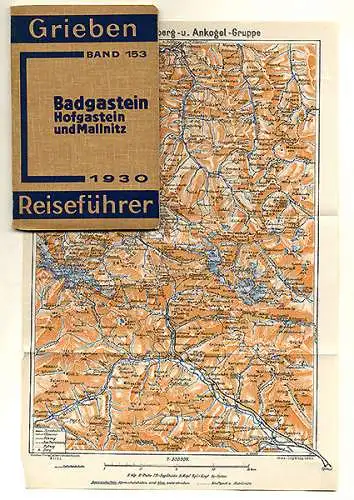 Österreich Alpen Badgastein Mallnitz Tauernbahn Verkehr Reiseführer 1930