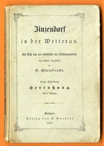 Büdingen Wetterau Zinzendorf Herrnhuter Brüdergemeinde Siedlung Herrnhaag 1879