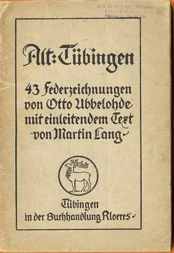 Württemberg Alt Tübingen gezeichnet von Otto Ubbelohde Kunst Grafik Buch 1917