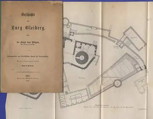 Hessen Gießen Mittelalter Burg Gleiberg Architektur Geschichte Führer 1881