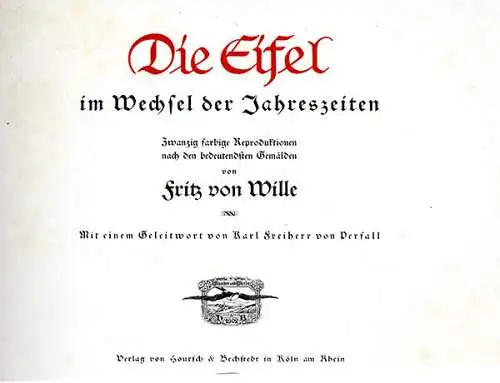 Kunst Malerei Eifel Jahreszeiten Bilder Fritz von Wille Buch 1908