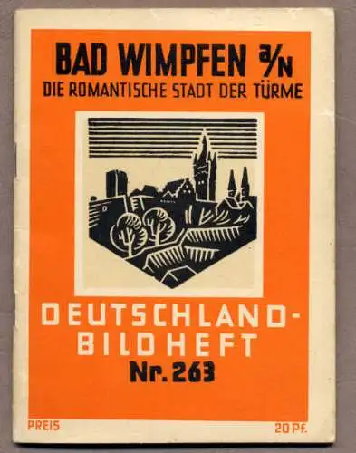 Baden Kraichgau Bad Wimpfen Stadt Geschichte Fachwerk Foto Bildheft 1930