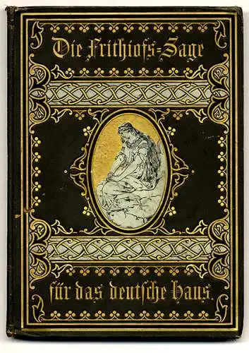 Nordische Helden Sagen Epos Fritiof der Kühne Illustrierte Ausgabe 1887