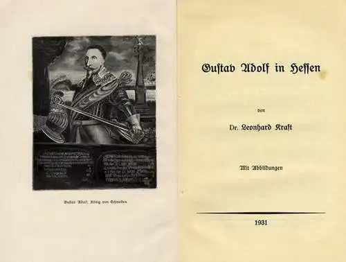 Hessen Mittelalter Geschichte Gustav Adolf 30 jähriger Krieg Buch 1931