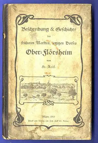 Hessen Rhein Main Ober Flörsheim Stadt Geschichte Schule Kriege Heimatbuch 1917