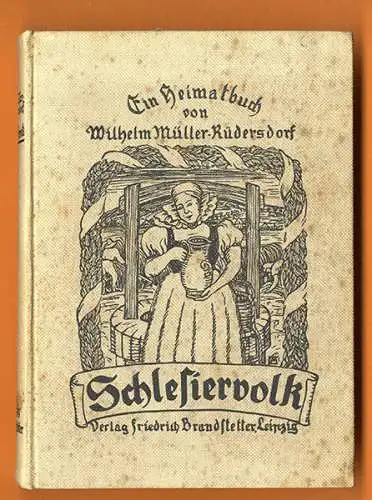 Schlesien Städte Landschaft Geschichte Kunst Handwerk Volkskunde Buch 1926