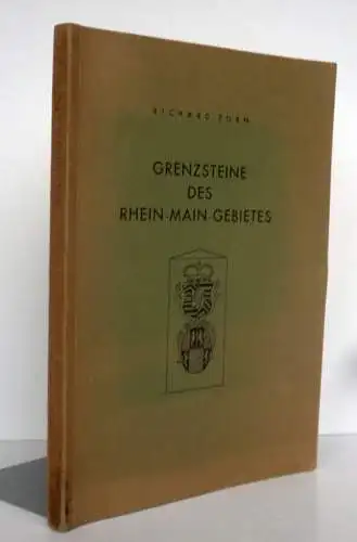 Hessen Mittelalter Alte Grenz Steine Rhein Main Taunus Odenwald Tafelband 1931