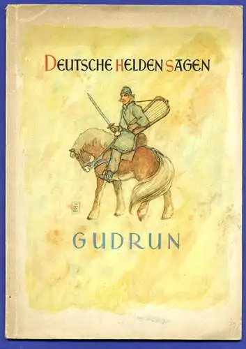 Kölln Flocken Elmshorn Sammelbilder Album Gudrun Deutsche Helden Sagen  1953