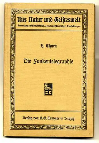 Deutsches Reich Nachrichten Technik Funk Telegrafen Betrieb Buch 1907