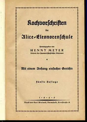 Hessen Darmstadt Alice Elenorenschule Haushalt Kochbuch Rezepte 1929