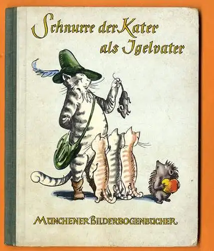 München Bilderbogen Bücher Comic Schnurre der Kater Braun & Schneider Buch 1953