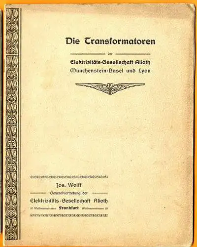 Elektrotechnik Transformatoren Bau Elektrizitäts Gesellschaft Alioth Basel 1908