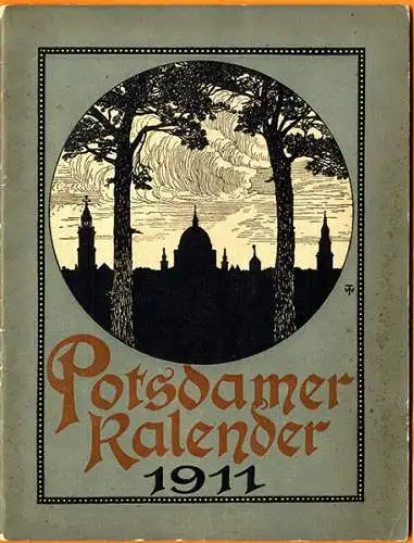 Brandenburg Havel Potsdam Stadt Geschichte Baukunst Grafik Kalender 1911