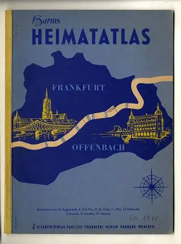 Hessen Erdkunde Heimat Atlas Frankfurt Offenbach Stadt Geschichte 1960