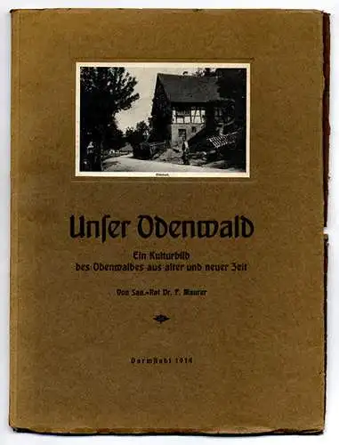 Odenwald Dörfer Heimat Geschichte Volkskunde Handwerk Foto Bildband 1914