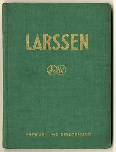 Rhein Westfalen Dortmund Stahl Industrie Larssen Bohlen Wände Handbuch 1938