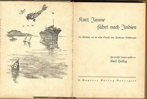 Hamburg Marine Schiffsjunge auf Seereise nach Indien Abenteuer Jugendbuch 1941