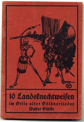 Mittelalter Krieg alte deutsche Landsknecht Geschichten und Lieder Buch 1927