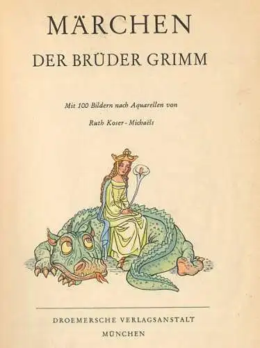 Brüder Grimm Märchen Buch Kunst Grafik illustriert von Ruth Koser Michaelis 1954