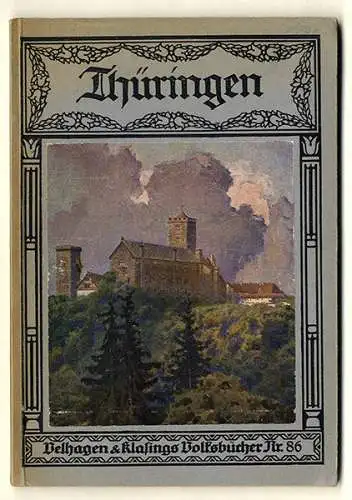 Thüringen Saale Erfurt Gera Jena Suhl Volkskunde Heimatbuch 1923