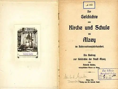 Rhein Pfalz Alzey Kirche Schule Reformation Stadt Geschichte Chronik 1921