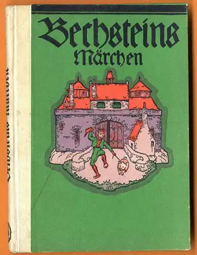 Deutschland Literatur Romantik Ludwig Bechstein illustriertes Märchenbuch 1935