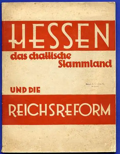 Hessen Verwaltung Politik Geschichte Reichsreform Grenzen Wirtschaft 1932