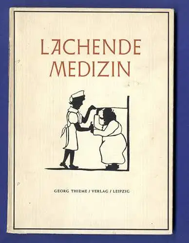 Medizin Arzt Krankenschwester Verse Humor mit Scherenschnitt Bilderbuch 1941